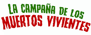 La campaña de los muertos vivientes